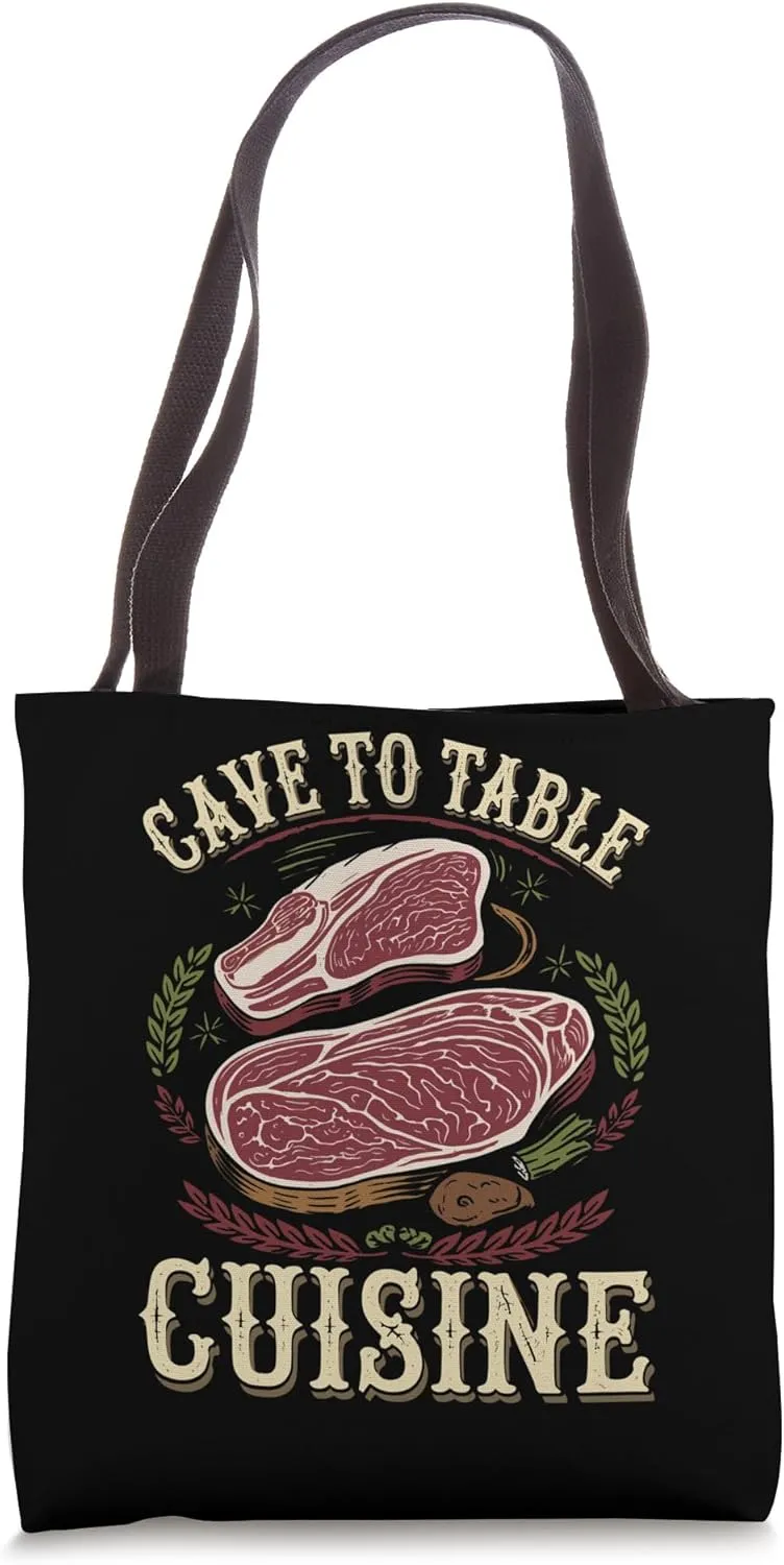 Cave to Table Cuisine Primal Diet Health Wellness Fitness Tote Bag