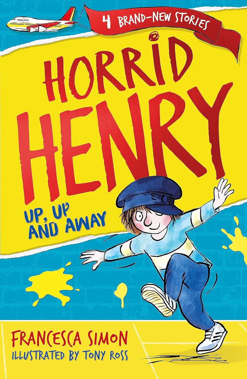 Horrid Henry: Up, Up and Away Paperback – March 21, 2019