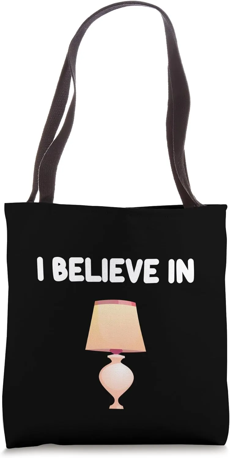 I Believe In Table Lamps Light Fixture Nightstand Aesthetic Tote Bag