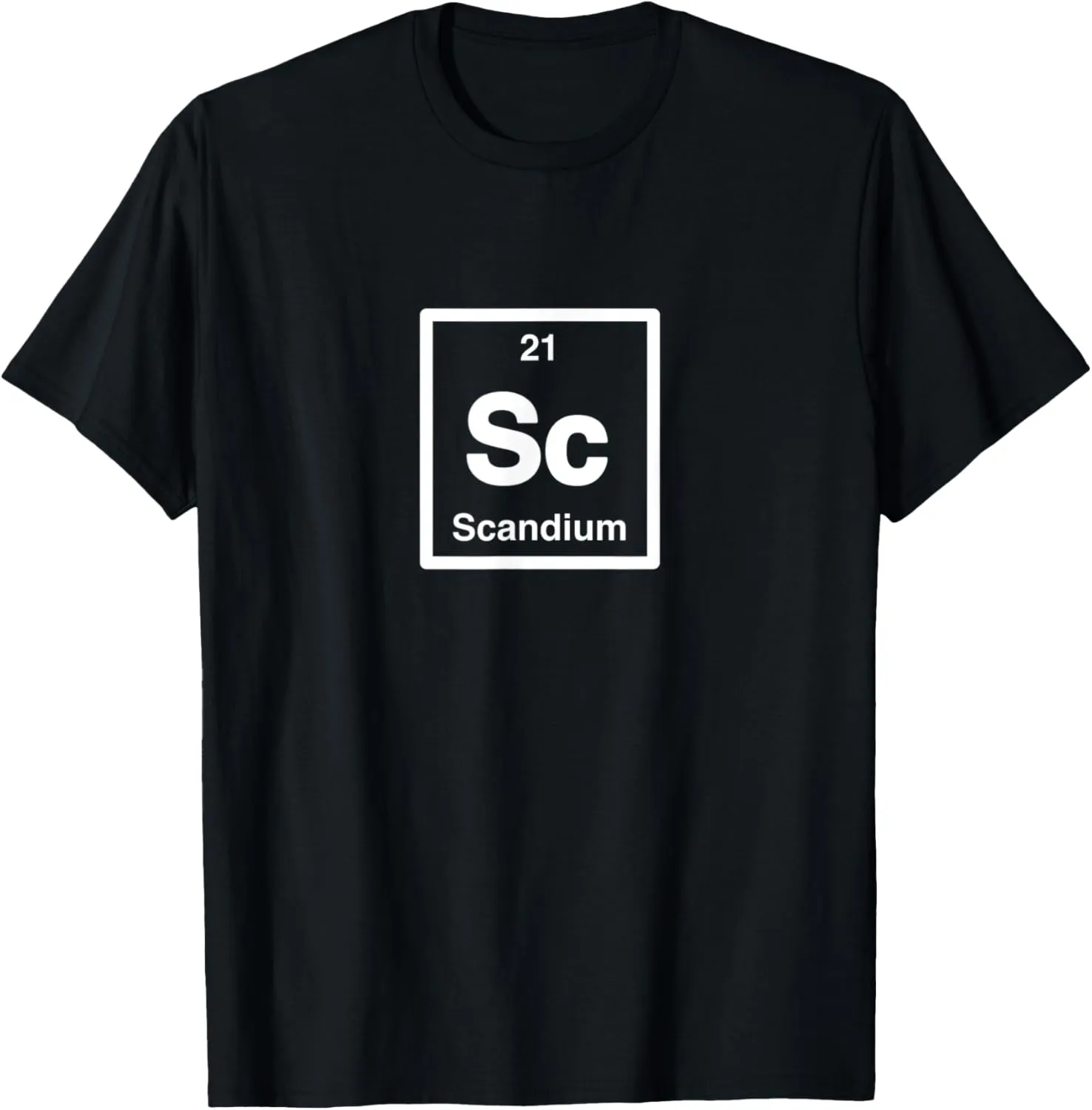 Scandium - Sc - Periodic Table of Elements - Science Gifts T-Shirt