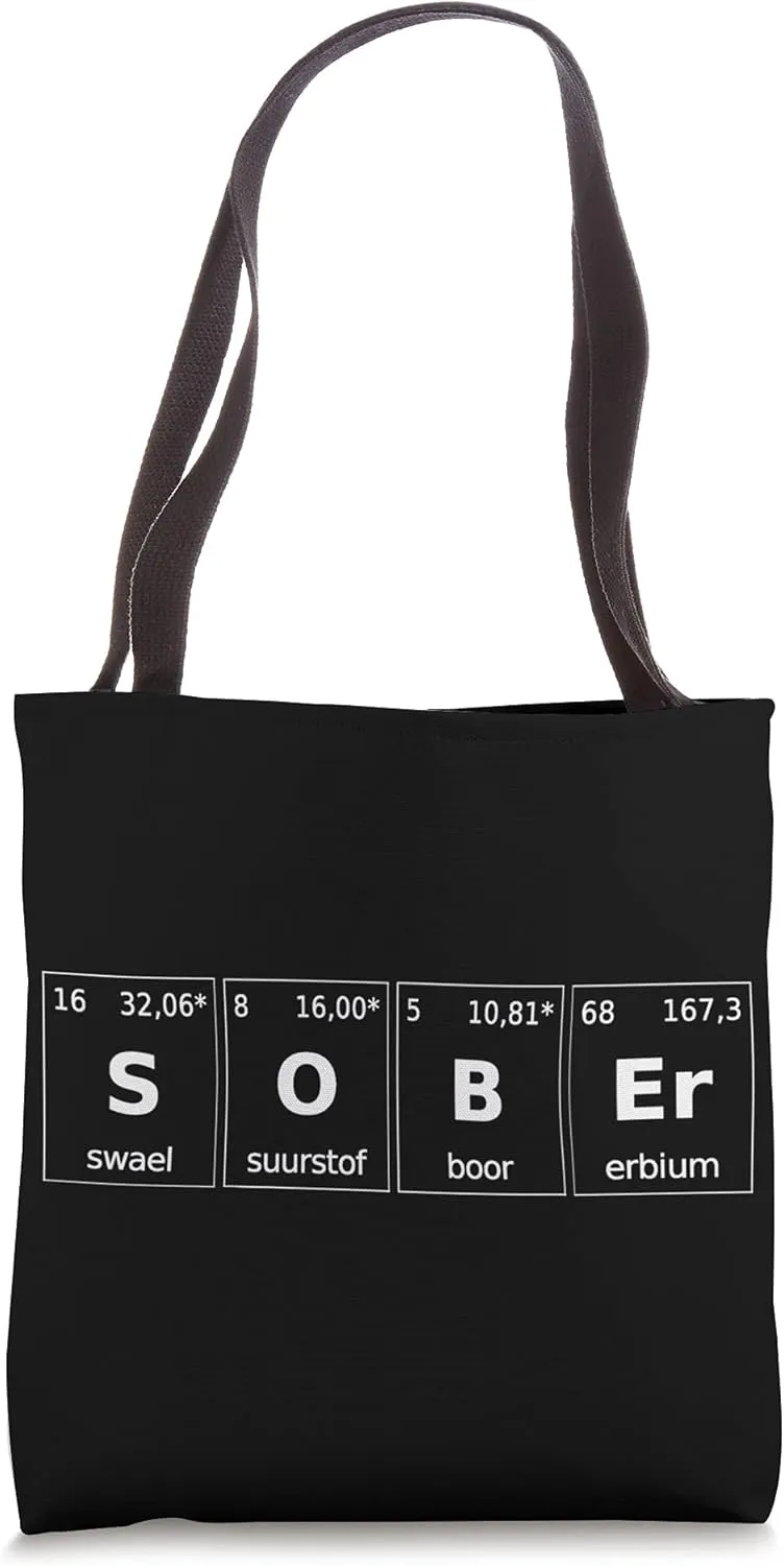 Sober Periodic Table Sobriety Recovery Abstinence Anonymous Tote Bag